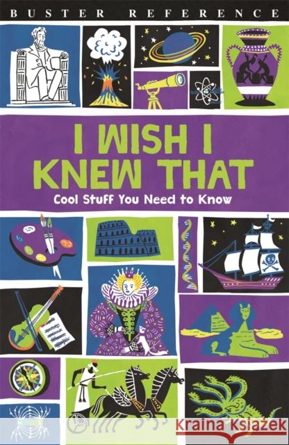 I Wish I Knew That: Cool Stuff You Need to Know Steve Martin Mike Goldsmith Marianne Taylor 9781780554662 Michael O'Mara Books - książka