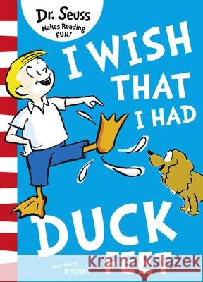 I Wish That I Had Duck Feet Dr. Seuss 9780008239978 HarperCollins Publishers - książka