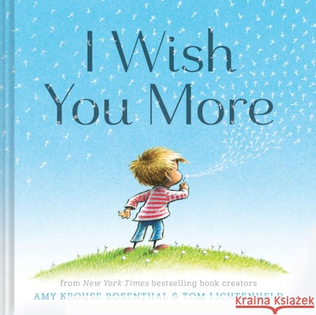 I Wish You More Tom Lichtenheld 9781452126999 Chronicle Books - książka