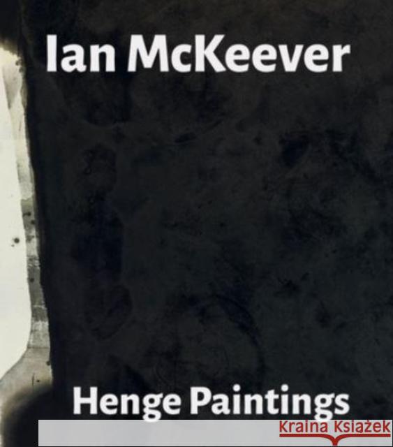 Ian McKeever – Henge Paintings Jon Wood 9781910221419 Anomie Publishing - książka