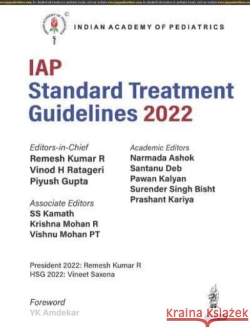 IAP Standard Treatment Guidelines 2022 Remesh Kumar R Vinod H Ratageri Piyush Gupta 9789354656514 Jaypee Brothers Medical Publishers - książka