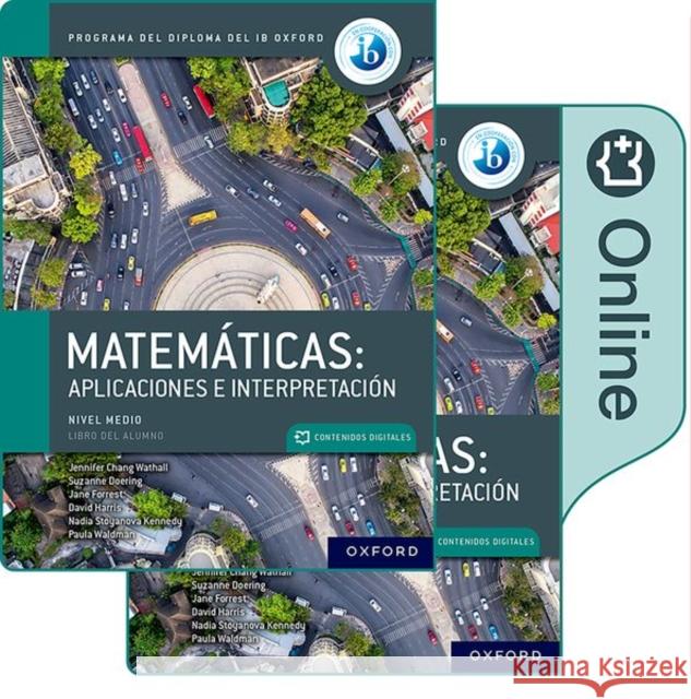 Ib DP Matematicas: Standard Level Applications Spanish Edition Student Book and Access Code Card Blythe 9781382032513 Oxford University Press - książka