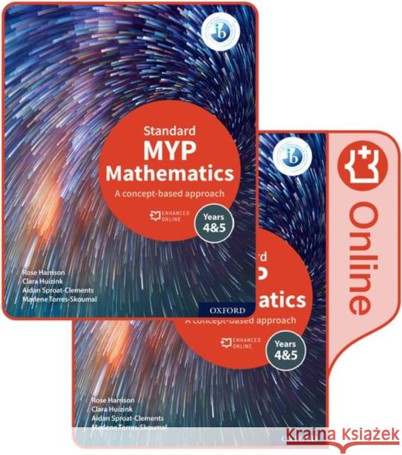IB MYP MATH Y45 STANDARD 2E SBTOB Torres-Skoumal, Marlene 9781382010986 Oxford University Press - książka
