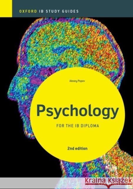 Ib Psychology Study Guide: Oxford Ib Diploma Programme Alexey Popov 9780198398172 Oxford University Press - książka