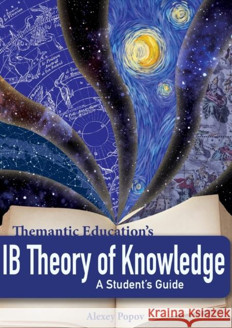 IB Theory of Knowledge Travis Dixon 9780995139008 Themantic Education - książka