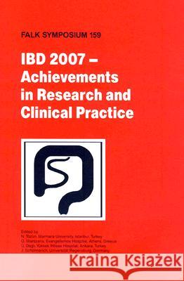 IBD 2007 - Achievements in Research and Clinical Practice N. T?z?n U. Dagli G. Mantzaris 9781402069864 Not Avail - książka