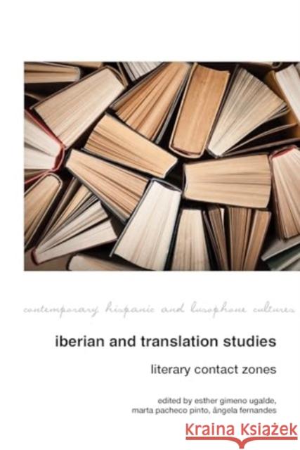 Iberian and Translation Studies  9781835537053 Liverpool University Press - książka