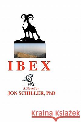 Ibex Dr Jon Schille 9781460918890 Createspace - książka