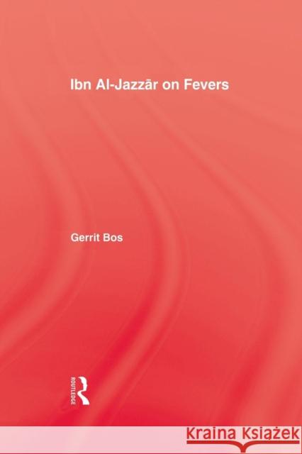 Ibn Al-Jazzar on Fevers Gerrit Bos 9781138972186 Routledge - książka