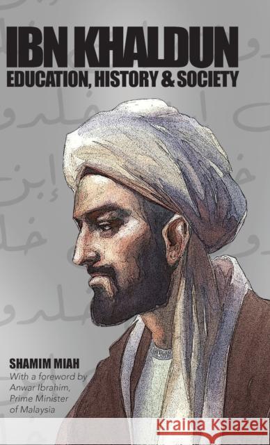 Ibn Khaldun Shamim Miah 9781915025395 Beacon Books - książka