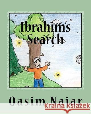 Ibrahim's Search Qasim Najar Yahiya Emerick Patricia Meehan 9781470122621 Createspace - książka