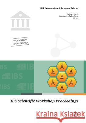 IBS International Summer School Wolfram Hardt Uranchimeg Tudevdagva 9783959080231 Tudpress Verlag Der Wissenschaften Gmbh - książka