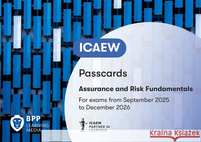 ICAEW - Assurance and Risk Fundamental: Passcards BPP Learning Media 9781035530809 BPP Learning Media - książka