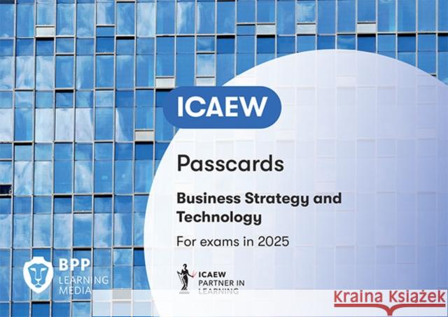 ICAEW Business Strategy and Technology: Passcards BPP Learning Media 9781035519095 BPP Learning Media - książka