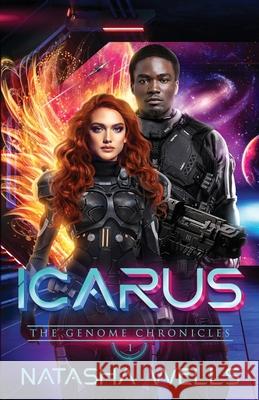 Icarus (Book 1 The Genome Chronicles): Pyke and Kara's Story Natasha Wells 9781088246894 Natasha Wells - książka