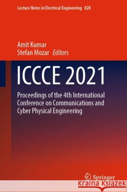 Iccce 2021 Kumar, Amit 9789811679841 Springer Nature Singapore - książka