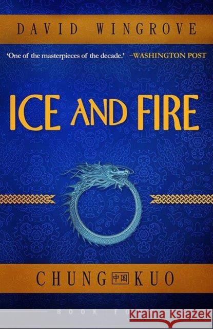 Ice and Fire David Wingrove 9781912094677 Fragile Books - książka