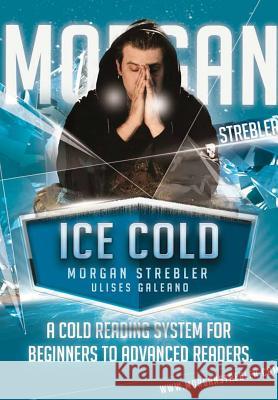 Ice Cold Morgan Strebler 9781312548824 Lulu.com - książka