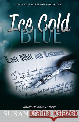 Ice Cold Blue Susan Davis 9781649171535 Scrivenings Press LLC - książka