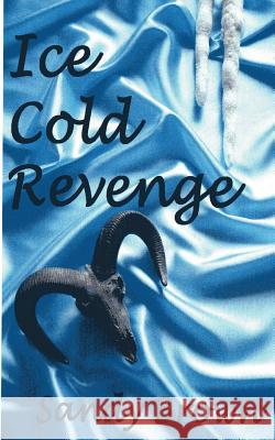 Ice Cold Revenge Sandy Brown 9781500180065 Createspace - książka
