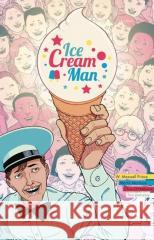 Ice cream Man T.1 Martin Morazzo 9788397350830 Shock Comics - książka
