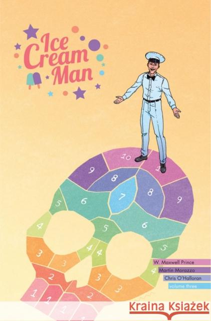 Ice Cream Man Volume 3: Hopscotch Melange W. Maxwell Prince Martin Morazzo Chris O'Halloran 9781534312265 Image Comics - książka