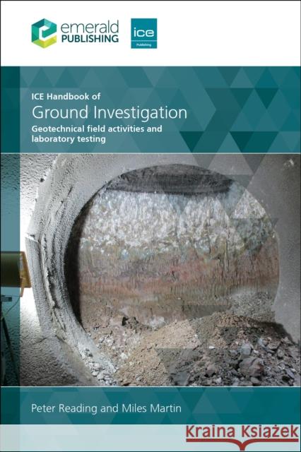 Ice Handbook of Ground Investigation: Geotechnical Field Activities and Laboratory Testing Miles (Socotec, UK) Martin 9781835498910 ICE Publishing - książka