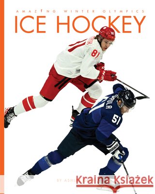Ice Hockey Ashley Gish 9781682777602 Creative Paperbacks - książka