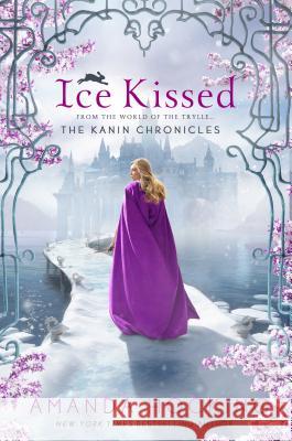 Ice Kissed: The Kanin Chronicles (from the World of the Trylle) Amanda Hocking 9781250049872 St. Martin's Griffin - książka