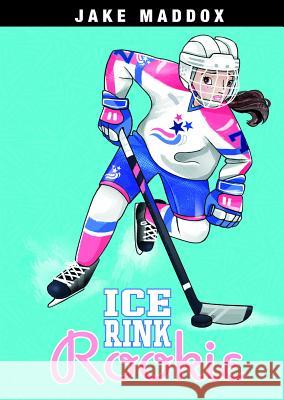 Ice Rink Rookie Jake Maddox Katie Wood Wendy L. Brandes 9781496558503 Stone Arch Books - książka