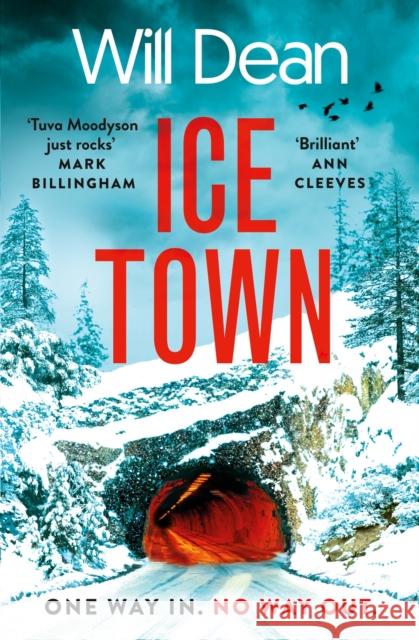 Ice Town: the explosive new thriller featuring Tuva Moodyson Will Dean 9781399717328 Hodder & Stoughton - książka