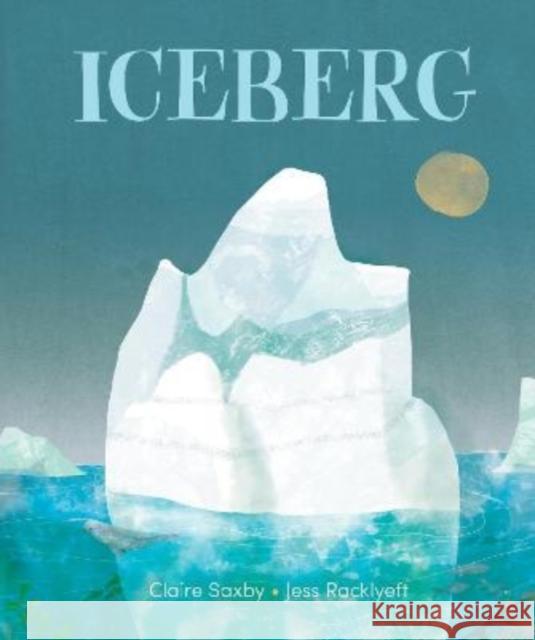 Iceberg SAXBY  CLAIRE 9781911679509 Murdoch Books - książka