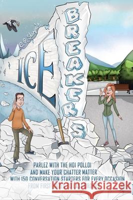 Icebreakers C. P. Sharpe 9781915299109 C.P. Sharpe - książka