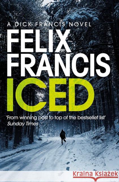 Iced FELIX FRANCIS 9781471196645 Simon & Schuster Ltd - książka