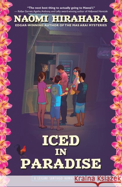 Iced in Paradise: A Leilani Santiago Hawai'i Mystery Hirahara, Naomi 9781945551635 Prospect Park Books - książka
