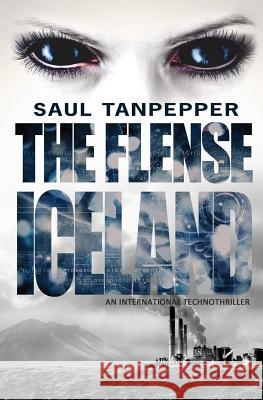 Iceland: The Flense Saul Tanpepper 9781537443928 Createspace Independent Publishing Platform - książka