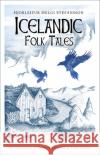 Icelandic Folk Tales Hjoerleifur Helgi Stefansson 9780750993142 The History Press Ltd
