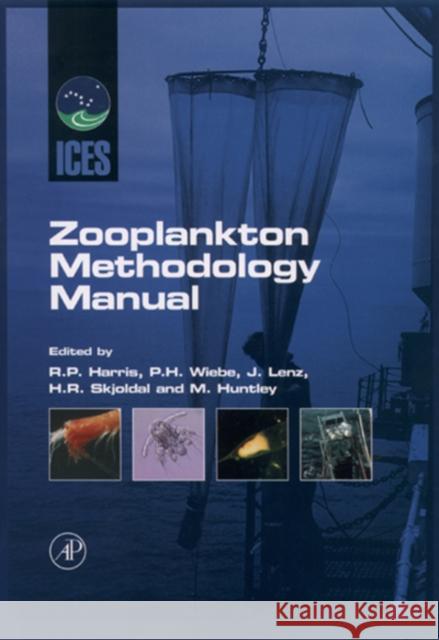 Ices Zooplankton Methodology Manual Harris, Roger 9780123276452 Academic Press - książka