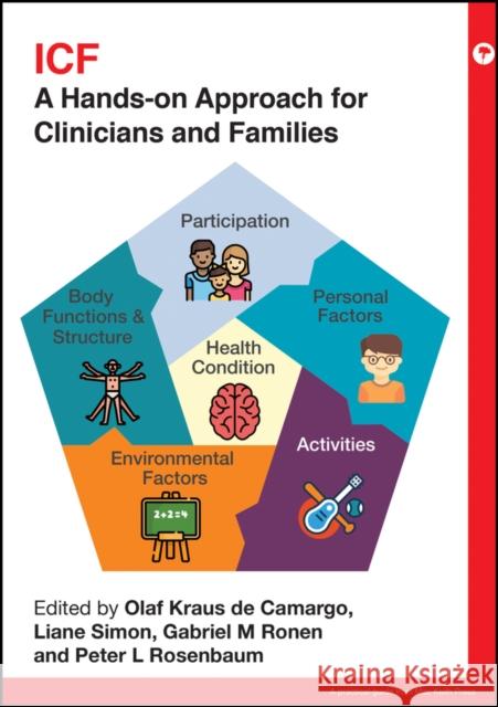 Icf: A Hands-On Approach for Clinicians and Families de Camargo, Olaf Kraus 9781911612049  - książka