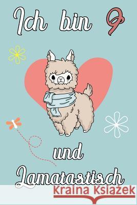Ich bin 9 und Lamatastisch: Lama mit Herz Schreibheft mit 120 linierten Seiten, Notizheft in ca. DIN A5, ein Perfektes individuelles Geschenk pass Lamatastische Notizbucher 9781079254839 Independently Published - książka