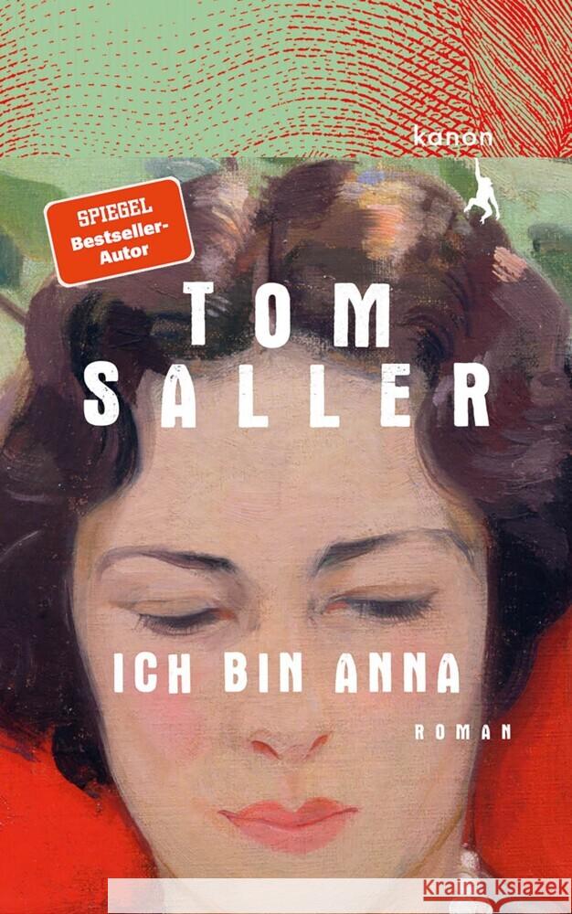 Ich bin Anna Saller, Tom 9783985681037 Kanon, Berlin - książka
