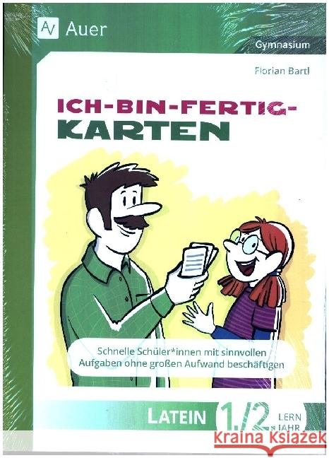 Ich-bin-fertig-Karten Latein Lernjahr 1-2 Bartl, Florian 9783403092902 Auer Verlag in der AAP Lehrerwelt GmbH - książka