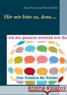 Ich bin genauso wertvoll wie du Horst Frenzel Nicole Tubluk 9783746033129 Books on Demand - książka