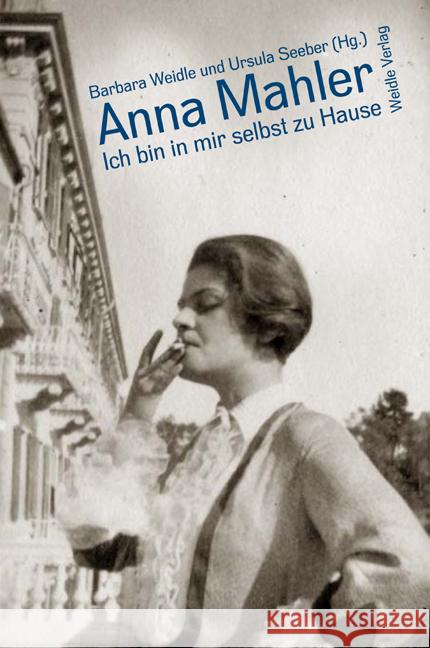 Ich bin in mir selbst zu Hause Mahler, Anna 9783835375536 Wallstein - książka