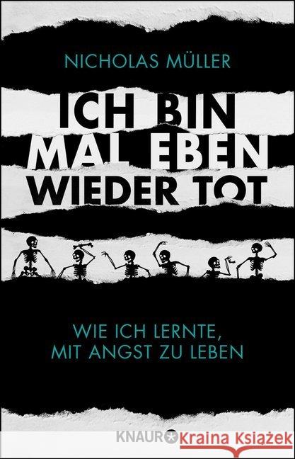 Ich bin mal eben wieder tot : Wie ich lernte, mit Angst zu leben Müller, Nicholas 9783426789186 Droemer/Knaur - książka