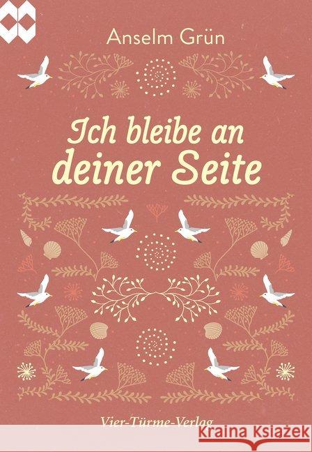 Ich bleibe an deiner Seite Grün, Anselm 9783736500563 Vier Türme - książka