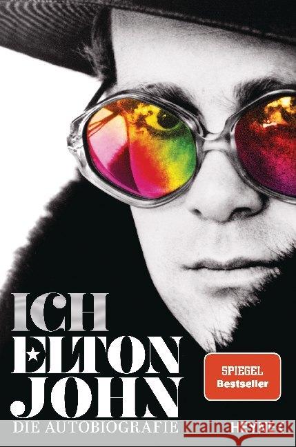 Ich Elton John : Die Autobiografie John, Elton; Petridis, Alexis 9783453202924 Heyne - książka