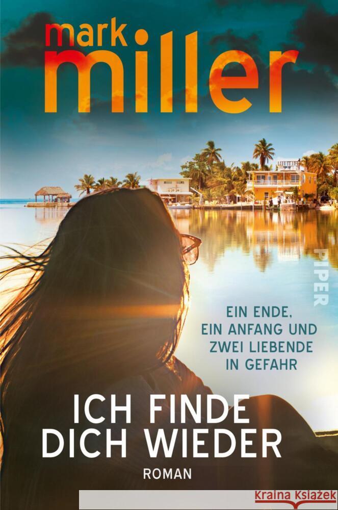 Ich finde dich wieder Miller, Mark 9783492064668 Piper - książka