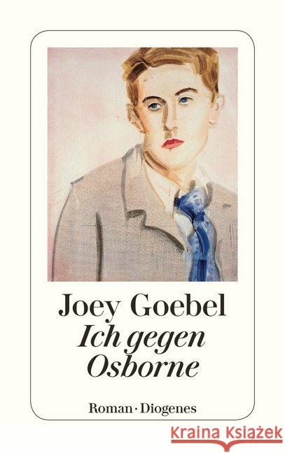 Ich gegen Osborne : Roman Goebel, Joey 9783257242843 Diogenes - książka