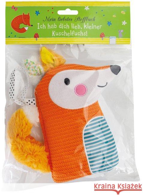 Ich hab dich lieb, kleiner Kuschelfuchs!, Stoffbilderbuch Caruth, Tilda 9783401712857 Arena - książka